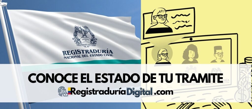 Bandera de la Registraduría Nacional de Colombia junto a una ilustración digital sobre el estado de trámites en línea.