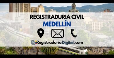 Vista de Medellín con información de contacto de la Registraduría Civil.